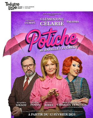 Potiche - Th&eacute;&acirc;tre Libre, Paris